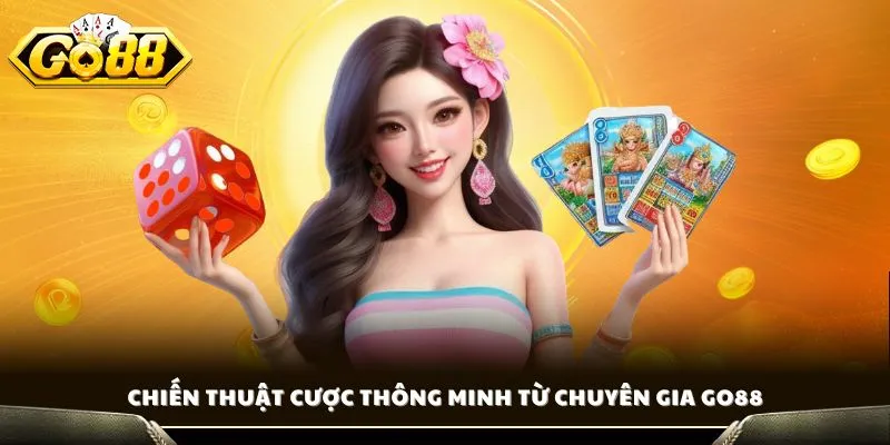 Nhóm Kéo Tài Xỉu - Bí Quyết Thắng Lớn Mỗi Ngày Cùng GO88 3 Chiến thuật cược thông minh từ chuyên gia GO88